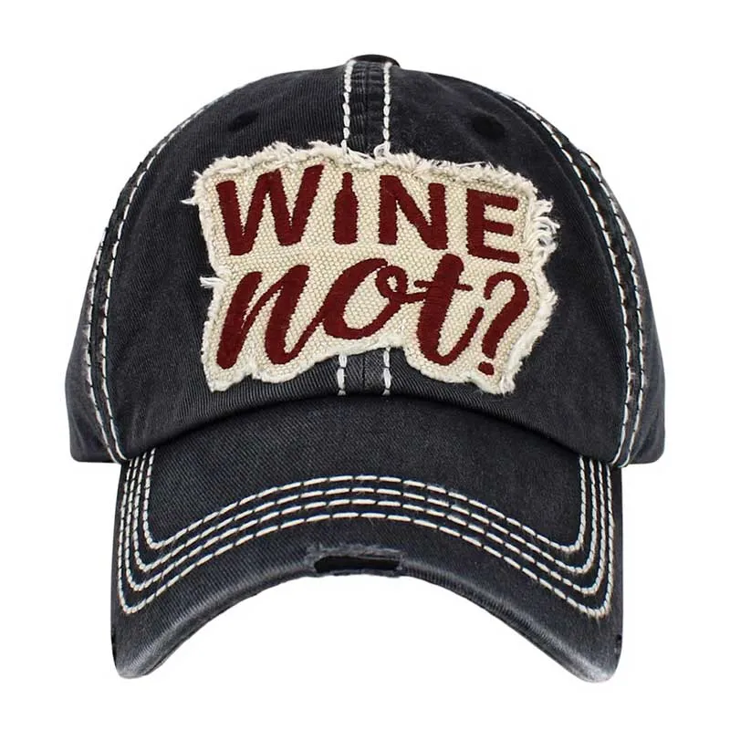 Wine Not Message Vintage Baseball Cap