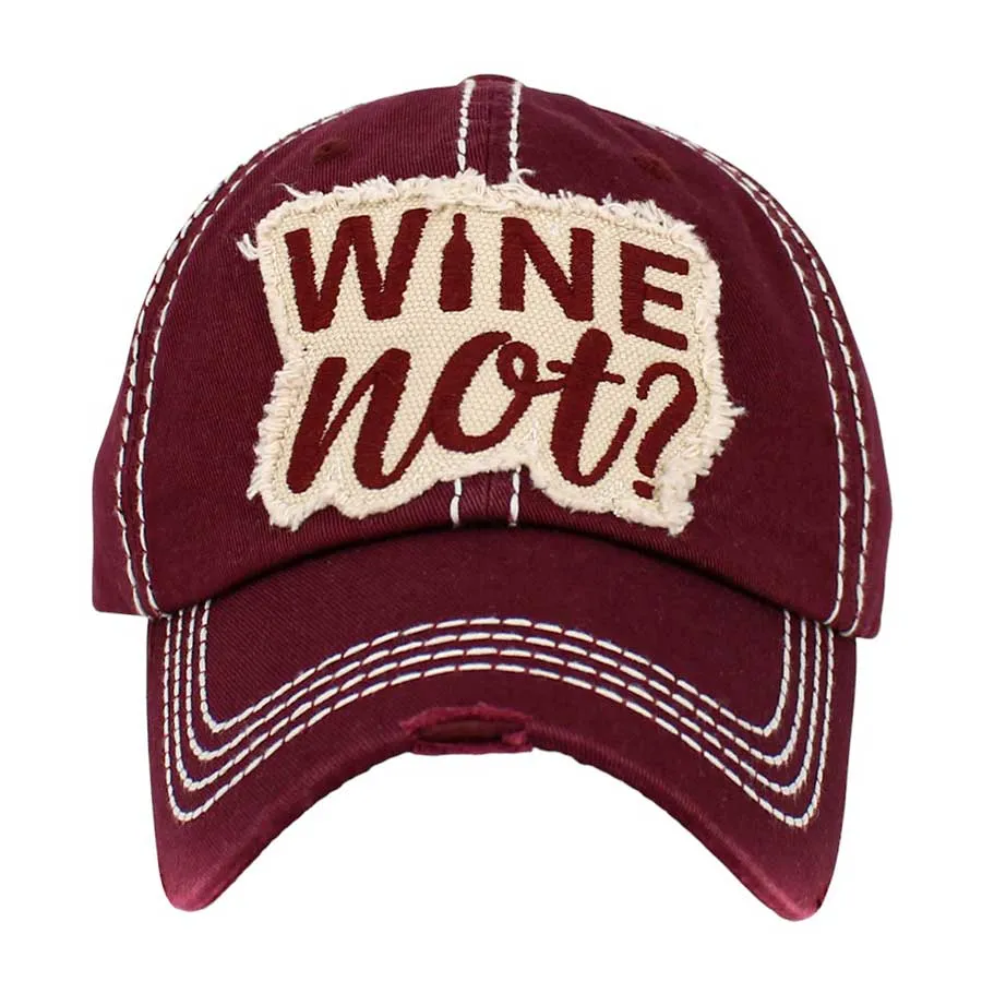 Wine Not Message Vintage Baseball Cap